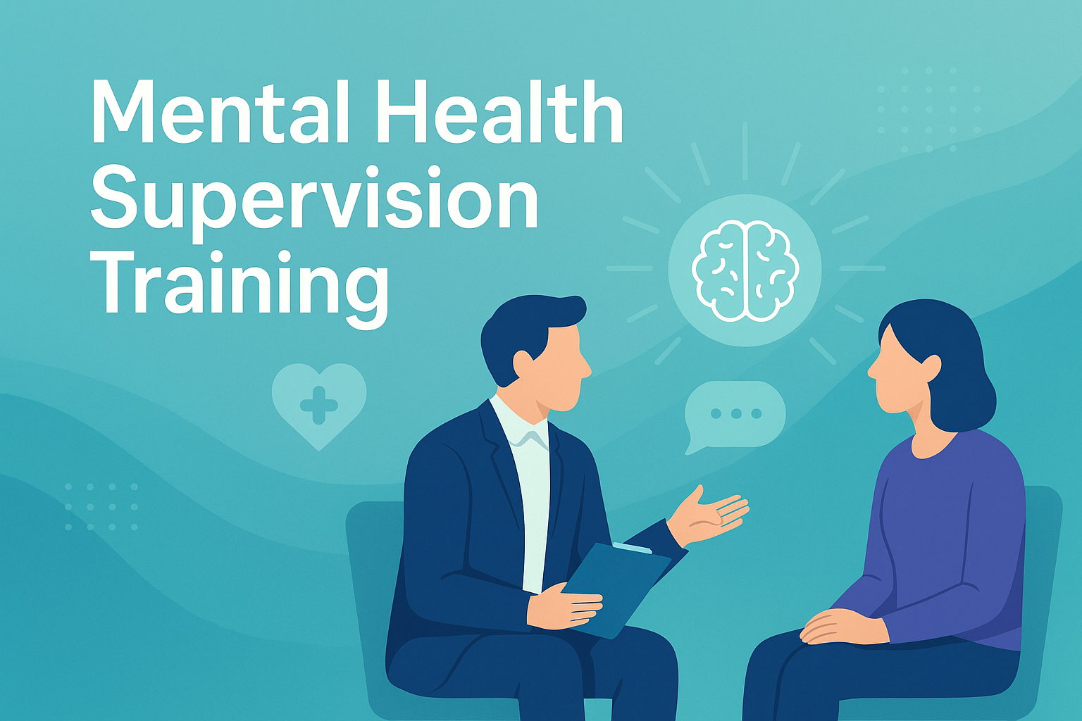 Mental Health Supervision